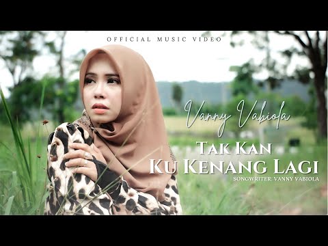 Download Lagu Vanny Vabiola Tak Kan Ku Kenang Lagi Mp3