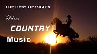 Greatest Hits 60's Slow Country - Best Classic Country Songs Of 1960s - Top 100 Country Songs