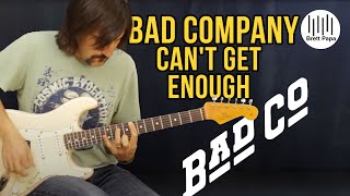 Bad Company Can't Get Enough - Guitar Lesson - EASY- How To Play