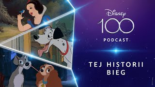 Podcast Disney 100 | Tej historii bieg