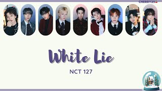 【認聲韓繁中字】NCT 127(엔시티 127) - 하얀 거짓말 (White Lie/白色謊言)