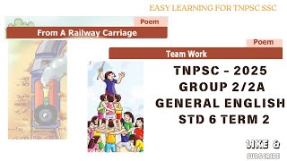 From a Railway Carriage |  Team Work | 6th term 2 | TNPSC GENERAL ENGLISH #tnpsc #group2 #english