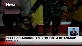 Polisi Ringkus Pembunuh Istri Polisi di Masjid, NTB - iNews Siang 22/12