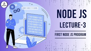 First Node.js Program: Build Your First Web Server with Node.js | Lecture 3