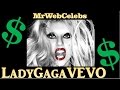 How much does LadyGaGaVevo make on YouTube 2015