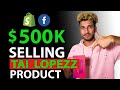 [Free Course] $0-500K in 60 Days Dropshipping (Shopify & Facebook Ads) | Using Tai Lopez Product