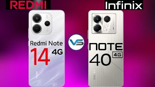 Redmi Note 14 4G VS Infinix Note 40 4G | Infinix Note 40 4G VS Redmi Note 14 4G