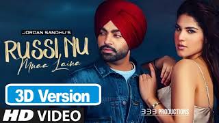 Jordan Sandhu Russi Nu Mnaa Laina  Ft. Shree Brar | Desi Crew |  Punjabi Songs 2021 #333Productions