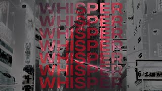 jiglr - Whisper