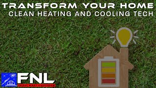 How to Transform Your Home with Clean Heating and Cooling Technologies | Kopernik FNL