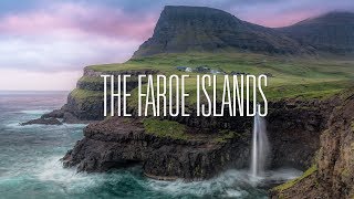 The Faroe Islands: Timelapse and Photography