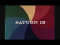 saturn i ib quarterly film report number eighteen december 1963 archival film