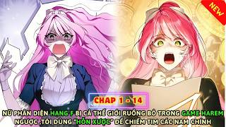 TÁI SINH LÀM NỮ PHẢN DIỆN HẠNG F TRONG HAREM NGƯỢC, TÔI QUYẾT LEO LÊN HẠNG A BẰNG MỌI GIÁ | Manhwa