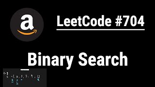Binary Search - LeetCode #704 with python programming