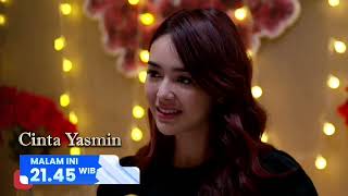 Romeo romantis banget deh sampai kasih surprise dinner buat Yasmin | Cinta Yasmin 21.45 WIB di RCTI