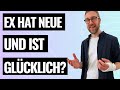 Ex hat Neue und ist glücklich? Entdecke deine Möglichkeiten und wie du damit umgehst! #exzurück