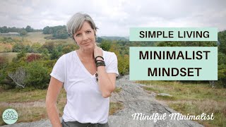 Minimalist Mindset for Simple Living | Beginner's Guide to Minimalism | Mindful Living