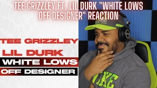 Tee Grizzley - White Lows Off Designer (feat. Lil Durk) [Official Audio] REACTION