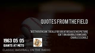 1963 05 05 SF Giants vs New York Mets Baseball on the Radio