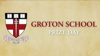 Groton School Prize Day 2024