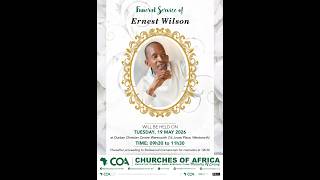 Funeral Service of the Late Ernest Wilson