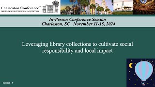 Leveraging library collections to cultivate social responsibility and local impact