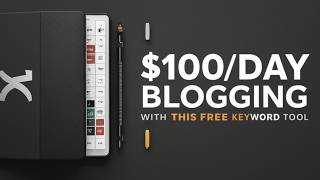 Unlock $100/Day Blogging with This Free Keyword Tool