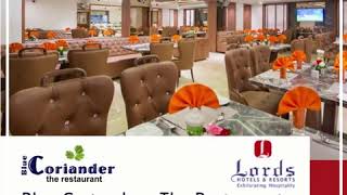 Blue Coriander Multi-Cuisine Restuarant | Restaurant in Ankleshwar | Lords Hotels Ankleshwar