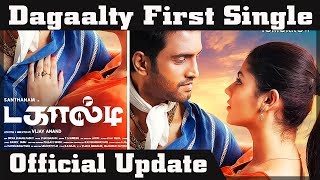 Dagaalty First Single Song | Official Update | Santhanam | Vijay Anand | Anniyan Channel