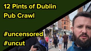 12 Pint Dublin Pub Crawl 12 Pubs of Christmas Route ft. Toners, Brazen Head and Mulligans #pubcrawl