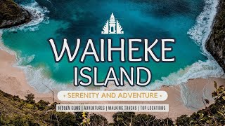 Best thing to do around Auckland | Plan your trip to Waiheke Island like a local | New Zealand