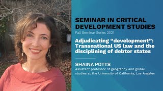 Adjudicating “development”: Transnational US law and the disciplining of debtor states