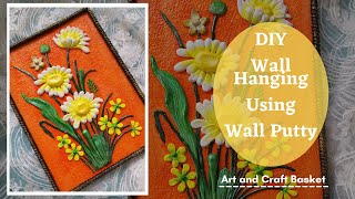 Wall Putty Craft | Wall Hanging Using Wall Putty | Wall Putty Home Decoration Ideas