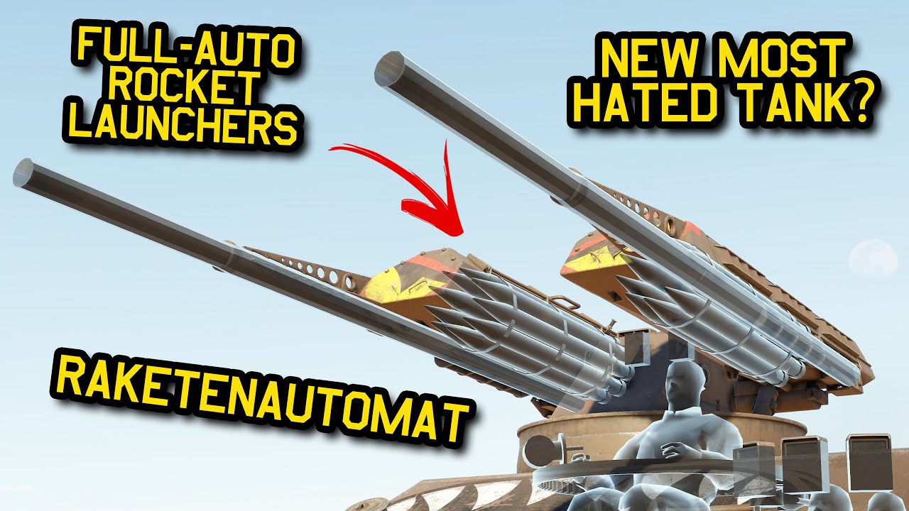 THE NEW MOST HATED TANK IN WAR THUNDER - Raketenautomat In War Thunder ...