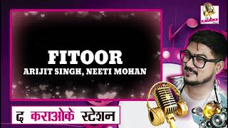Fitoor Song Clean Karaoke | Shamshera | Ranbir Kapoor, Vaani Kapoor | Arijit Singh, Neeti Mohan
