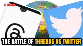 The battle of threads vs. Twitter | Twitter vs Threads is More Interesting Than You Think