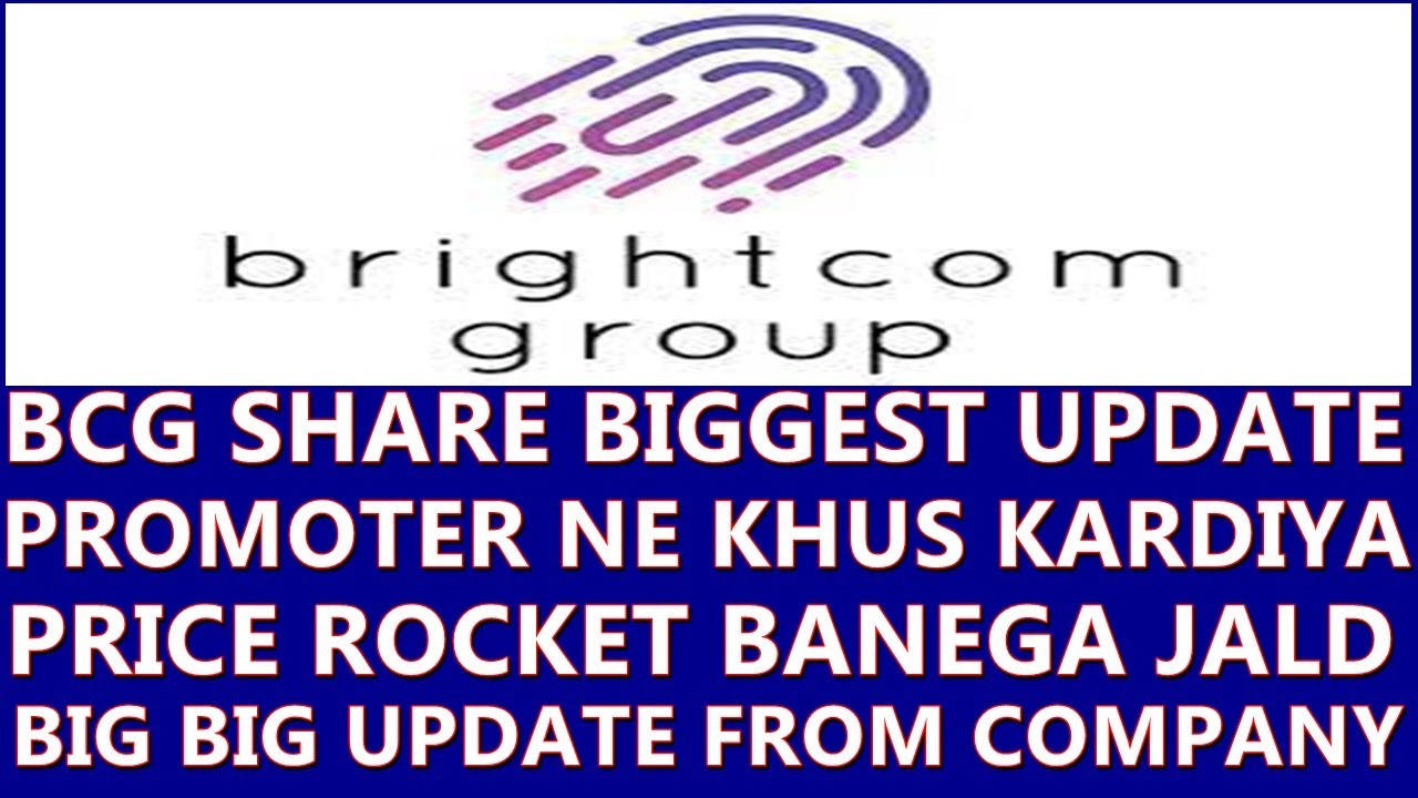 Brightcom Group Latest News | Brightcom Group Share Latest News Today ...