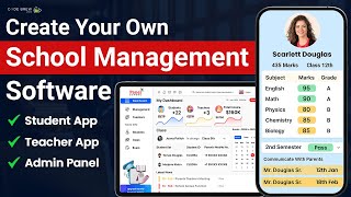 How to Create a School Management Software | Build a School Management System