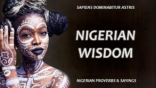 Nigerian Proverbs and Sayings by SAPIENT LIFE