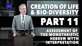 Life & Bio-Diversity - Part 11: Assessment of the Monotheistic Myth Interpretation