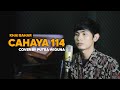 Khai Bahar - Cahaya 114 || Cover by Putra Wiguna