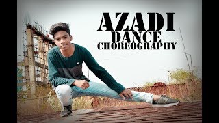 AZADI- GULLY BOY |  DIVINE  ||  RAJ DANCE CHOREGRAPHY