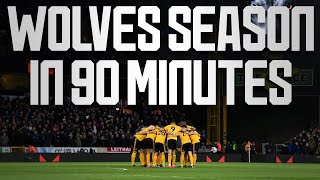 Wolves' season in 90 minutes | End of season awards opening video