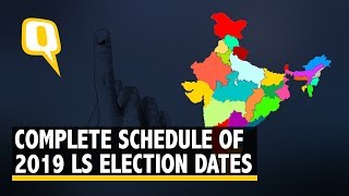 Lok Sabha Election 2019 Dates: Here's All You Need to Know | The Quint