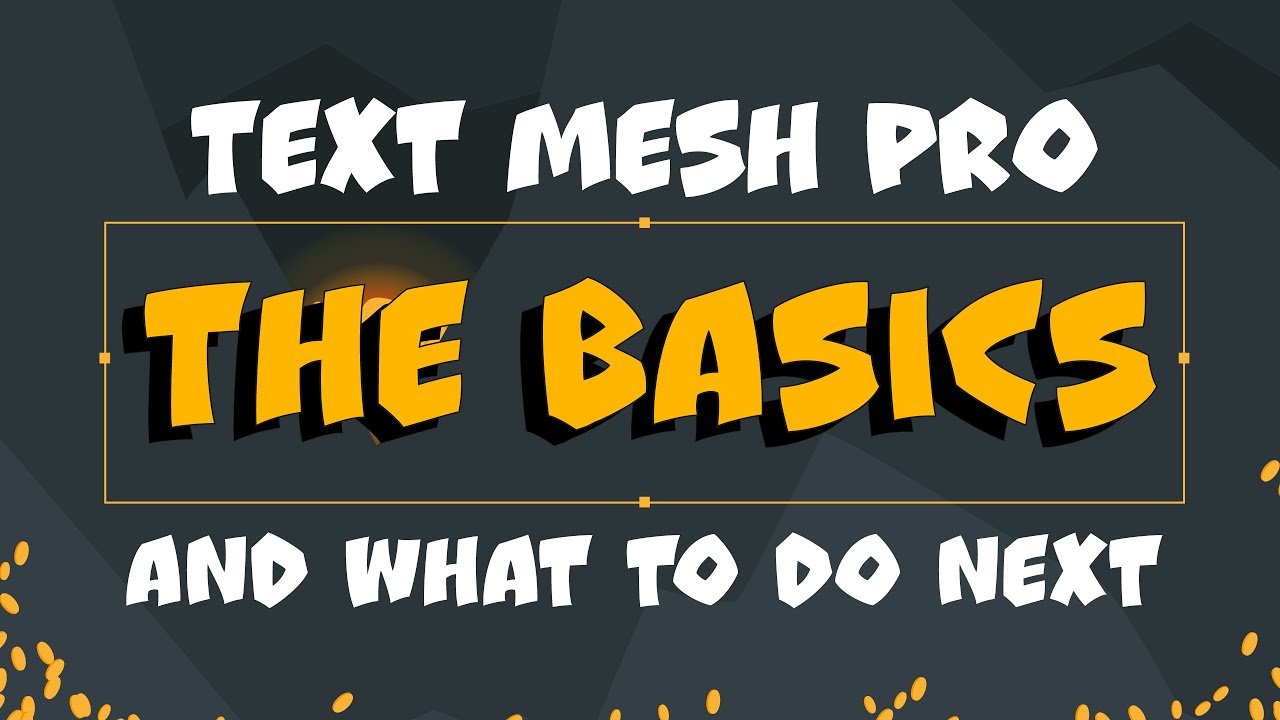 Quickstart To TextMeshPro Basics - And How To Level Up 💛 - YouTube