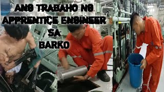 Ang Trabaho ng Apprentice Engineer sa Interisland kapag na sa Pwerto, | Cokaliong Shipping Lines Inc