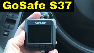 Papago GoSafe S37 Dash Cam Review-720p Or 1080p With Motion Detection