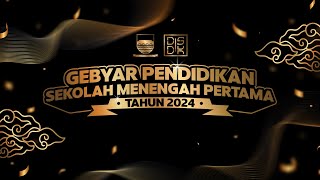 GEBYAR PENDIDIKAN SMP TAHUN 2024