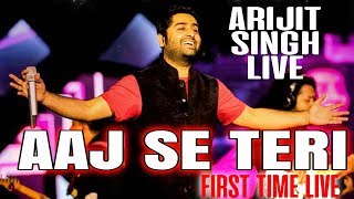 Aaj se teri LIVE Full HD - Arijit Singh Live in concert - Mtv india tour - Padman