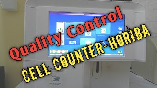 How To Change Quality Control Material in 6 Part Cell Counter | Horiba Yumizen H500 |